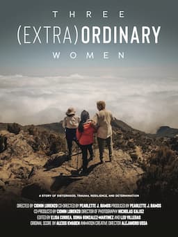 Three (Extra)Ordinary Women